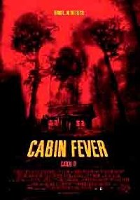Movie poster for Cabin Fever